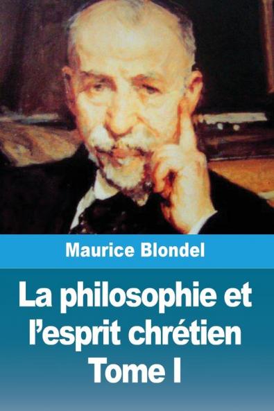 La philosophie et l'esprit chr��tien