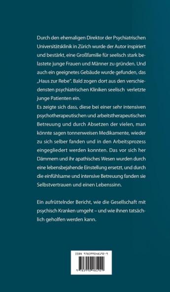 Seelisch kranke Menschen wurden krank gemacht