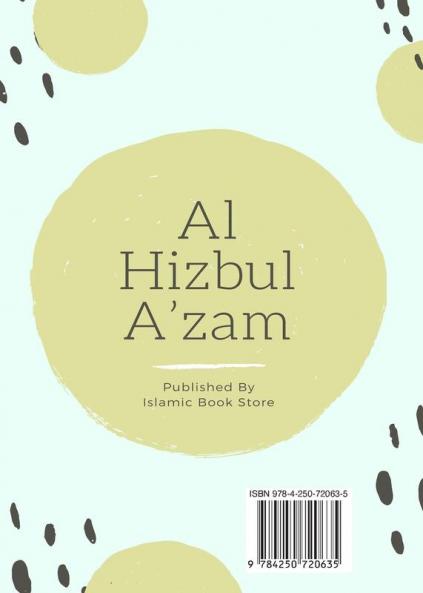 Al Hizbul Azam - Selected Duas from Al-Hizbul A'zam