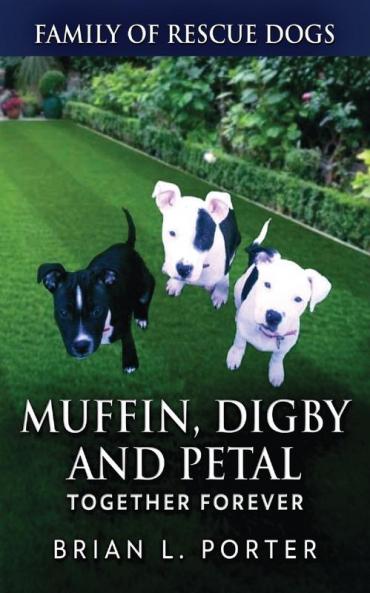 Muffin Digby And Petal