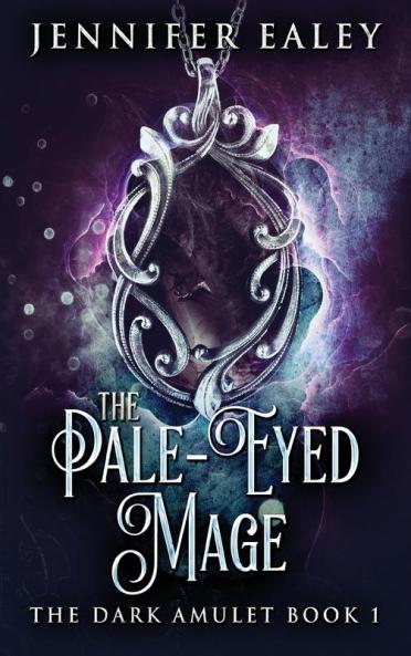 The Pale-Eyed Mage