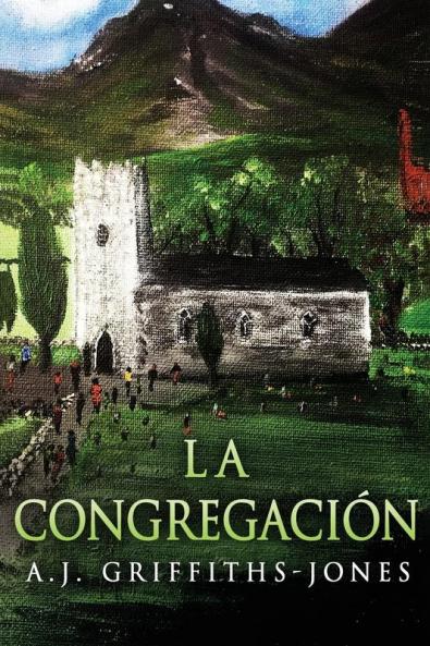 La Congregación: En Español (Spanish Edition)