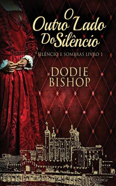 O Outro Lado Do Silêncio (Silêncio E Sombras Livro 1) (Portuguese Edition)