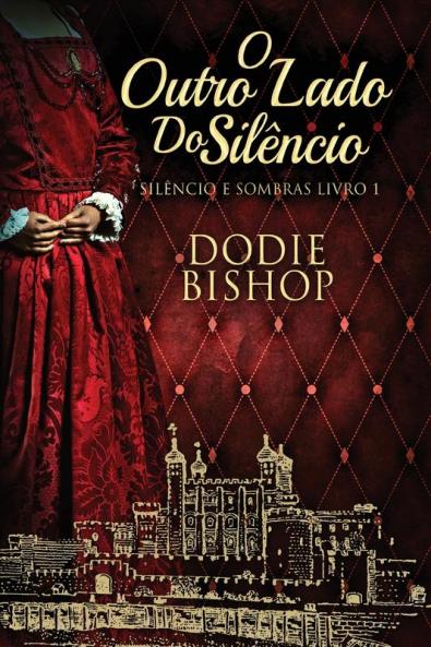 O Outro Lado Do Silêncio (Silêncio E Sombras Livro 1) (Portuguese Edition)