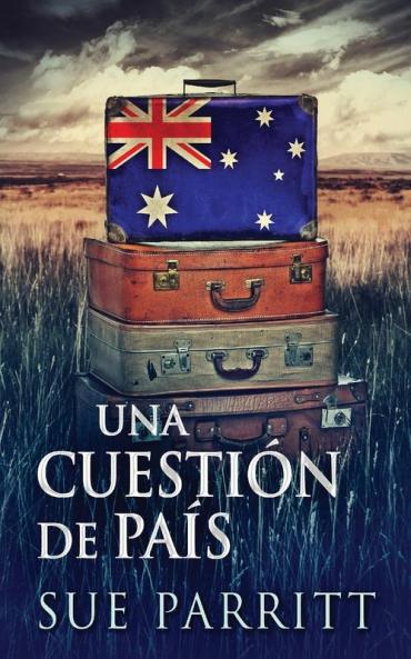 Una Cuestión De País (Spanish Edition)