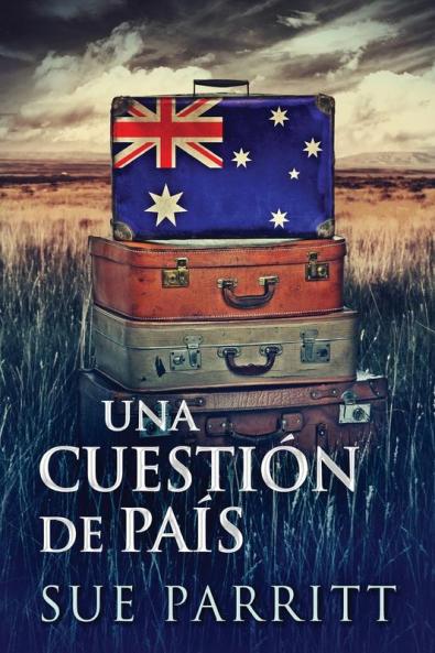 Una Cuestión De País (Spanish Edition)
