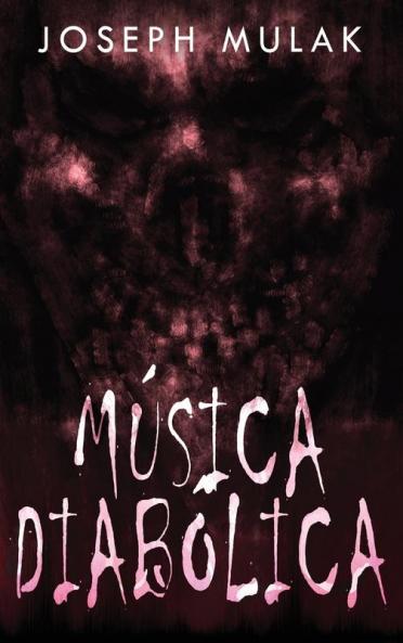 Música Diabólica (Spanish Edition)