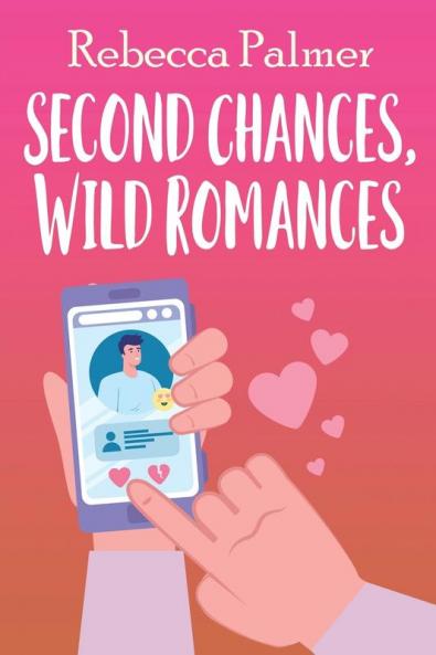 Second Chances Wild Romances