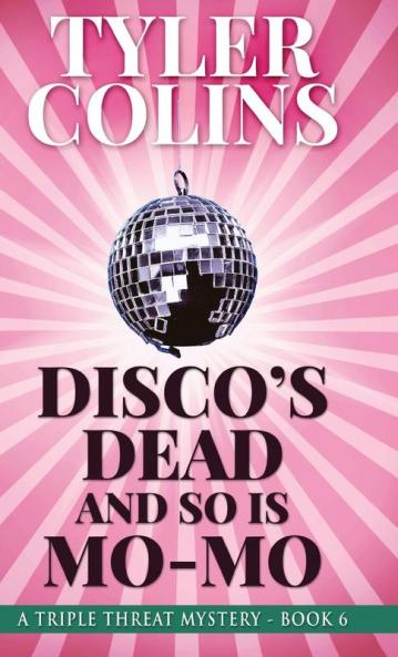 Disco's Dead and so is Mo-Mo