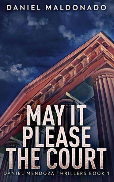 May It Please The Court