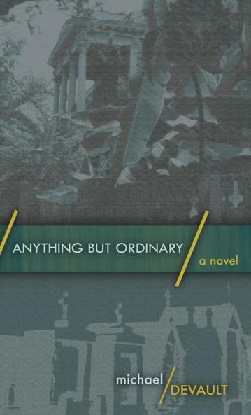 Anything But Ordinary