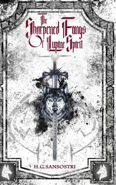 The Sharpened Fangs Of Lupine Spirit