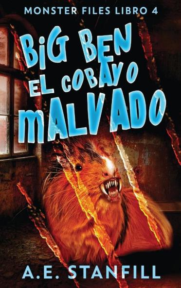 Big Ben El Cobayo Malvado