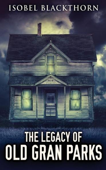 The Legacy Of Old Gran Parks