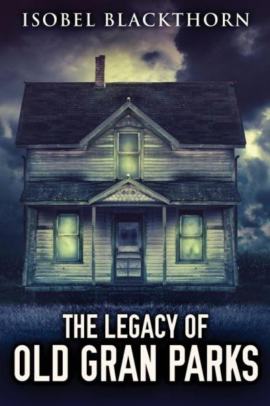 The Legacy Of Old Gran Parks