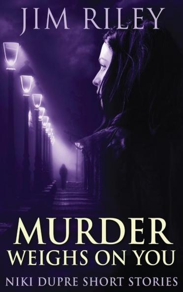 Murder Weighs On You