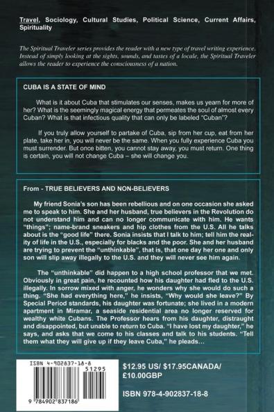 Cuba Is a State of Mind (the Spiritual Traveler Vol I): 1