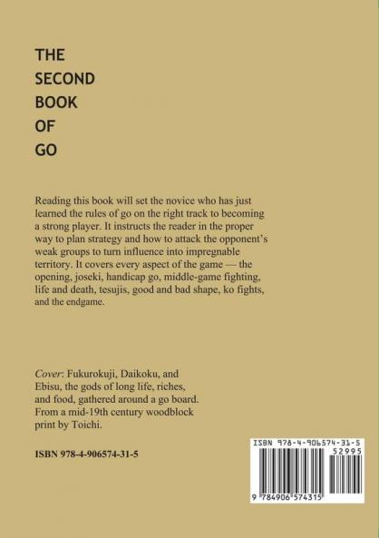 Second Book of Go: What you need to know after you've learned the rules (Beginner and Elementary Go Books)
