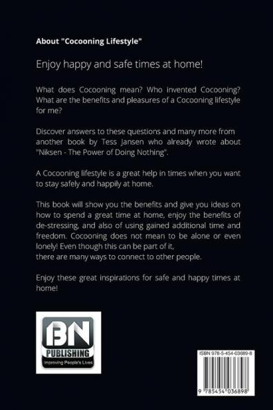 Cocooning Lifestyle: Enjoying Happy and Safe Times at Home