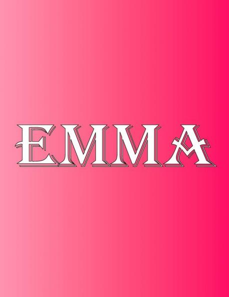 Emma: 100 Pages 8.5 X 11 Personalized Name on Notebook College Ruled Line Paper