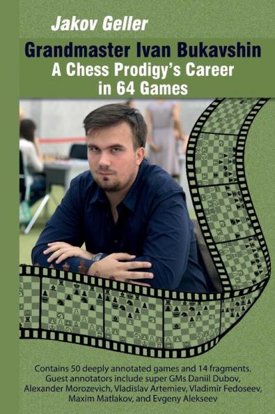 Grandmaster Ivan Bukavshin