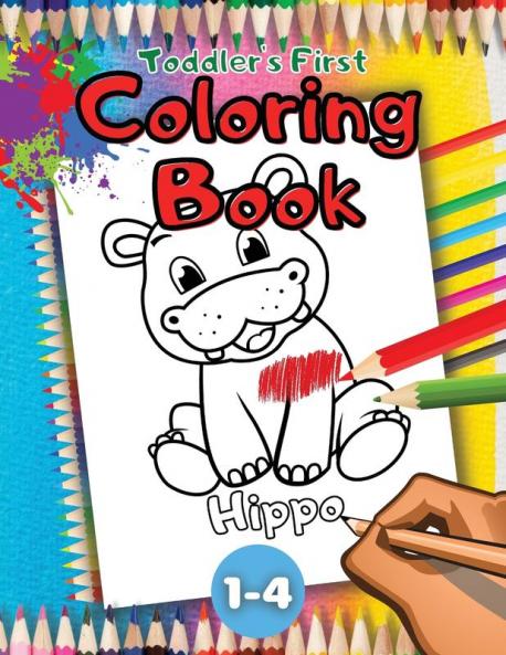 Toddler's First Coloring Book: Lovely Color & Learn Book for Kids with Cute Simple Pictures