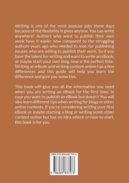 Everybody Writes: The Ultimate Guide on Writing for Beginners Learn Writing Tips and the Easy Ways to Write EBooks Blogs and Other Online Content