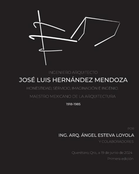 Ingeniero Arquitecto José Luis Hernández Mendoza (Spanish Edition)