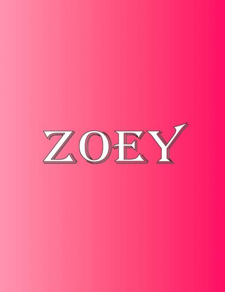 Zoey: 100 Pages 8.5 X 11 Personalized Name on Notebook College Ruled Line Paper