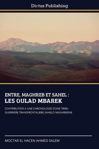 ENTRE MAGHREB ET SAHEL