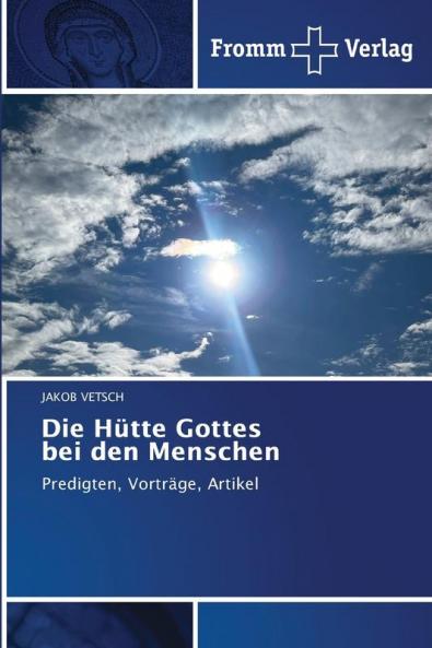 Die Hütte Gottes bei den Menschen