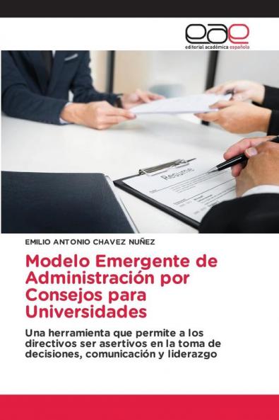 Modelo Emergente de Administración por Consejos para Universidades