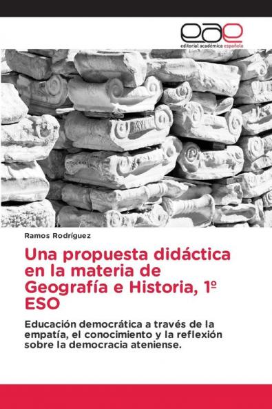 Una propuesta didáctica en la materia de Geografía e Historia 1º ESO