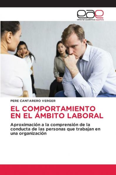 EL COMPORTAMIENTO EN EL ÁMBITO LABORAL