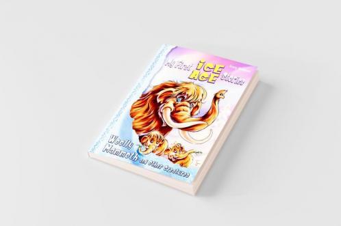 My First Ice Age Stories: Woolly Mammoth and Other Creatures