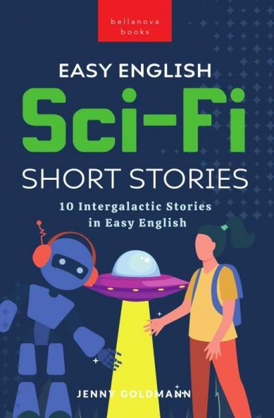 Easy English Sci-Fi Short Stories