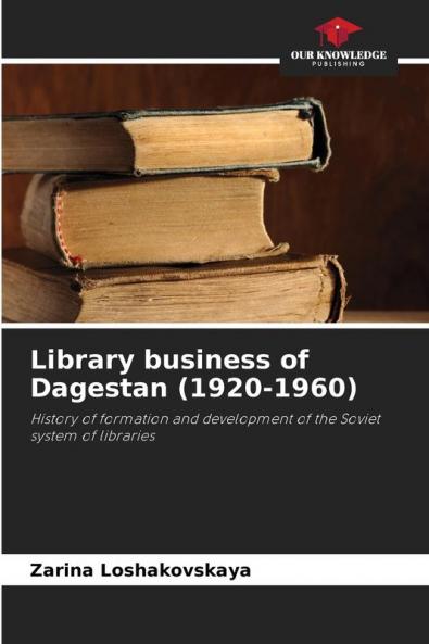 Library business of Dagestan (1920-1960)