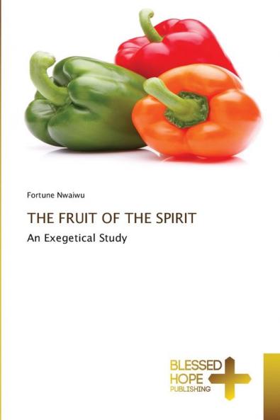 THE FRUIT OF THE SPIRIT