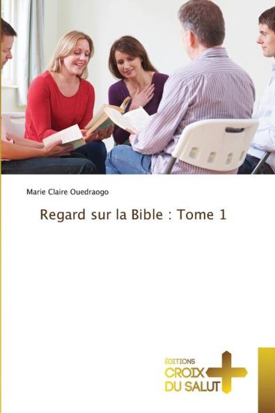 Regard sur la Bible