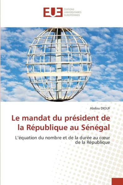 Le mandat du président de la République au Sénégal