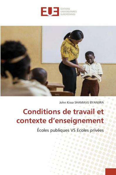 Conditions de travail et contexte d'enseignement