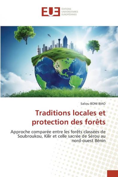 Traditions locales et protection des forêts