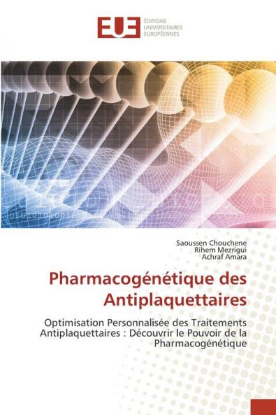 Pharmacogénétique des Antiplaquettaires