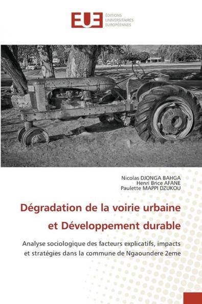 Dégradation de la voirie urbaine et Développement durable