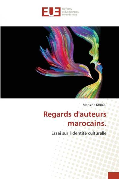 Regards d'auteurs marocains.