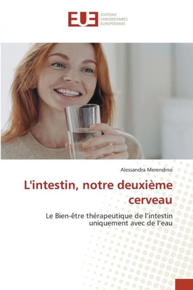 L'intestin notre deuxième cerveau