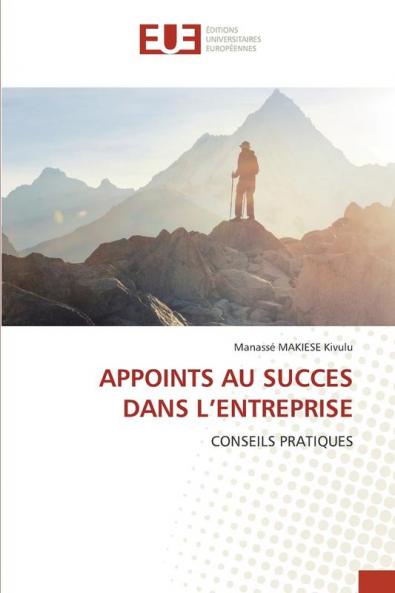 APPOINTS AU SUCCES DANS L'ENTREPRISE