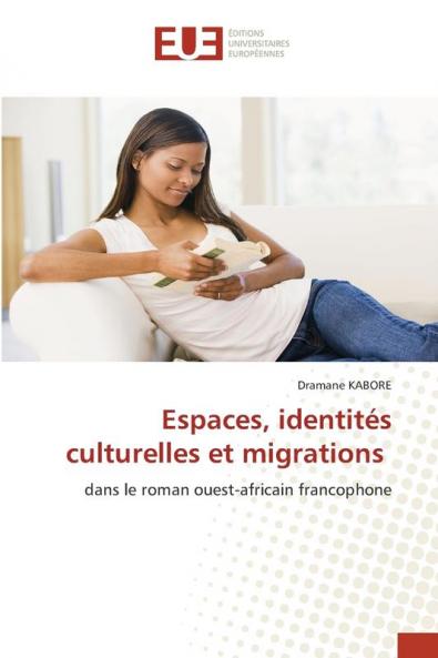 Espaces identités culturelles et migrations