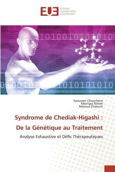 Syndrome de Chediak-Higashi