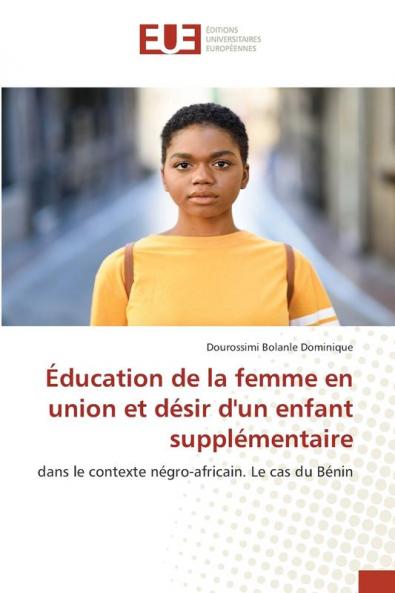 Éducation de la femme en union et désir d'un enfant supplémentaire